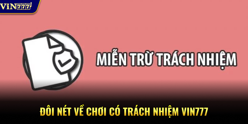 Đôi nét về chơi có trách nhiệm Vin777